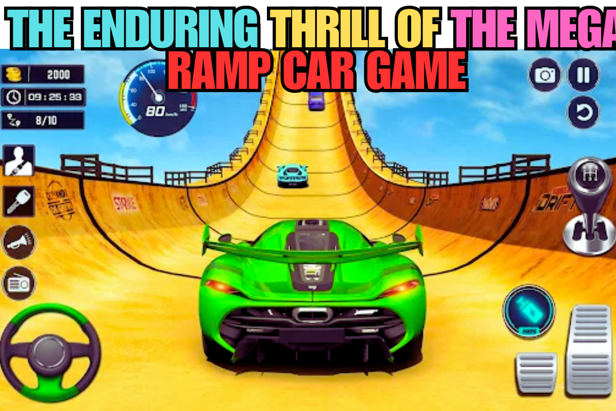 The Enduring Thrill of the Mega Ramp Car Game
