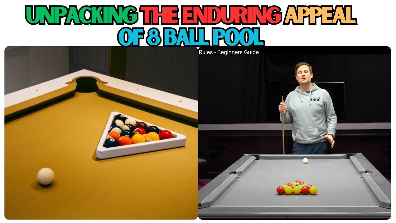 Unpacking the Enduring Appeal of 8 Ball Pool